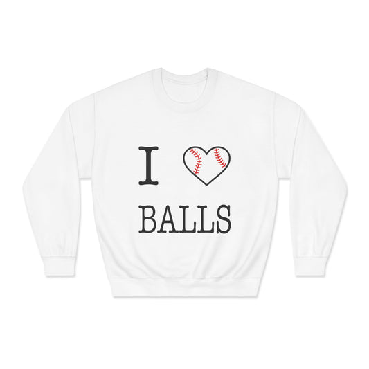 I Heart Balls Unisex DryBlend® Crewneck Sweatshirt (Black lettering)