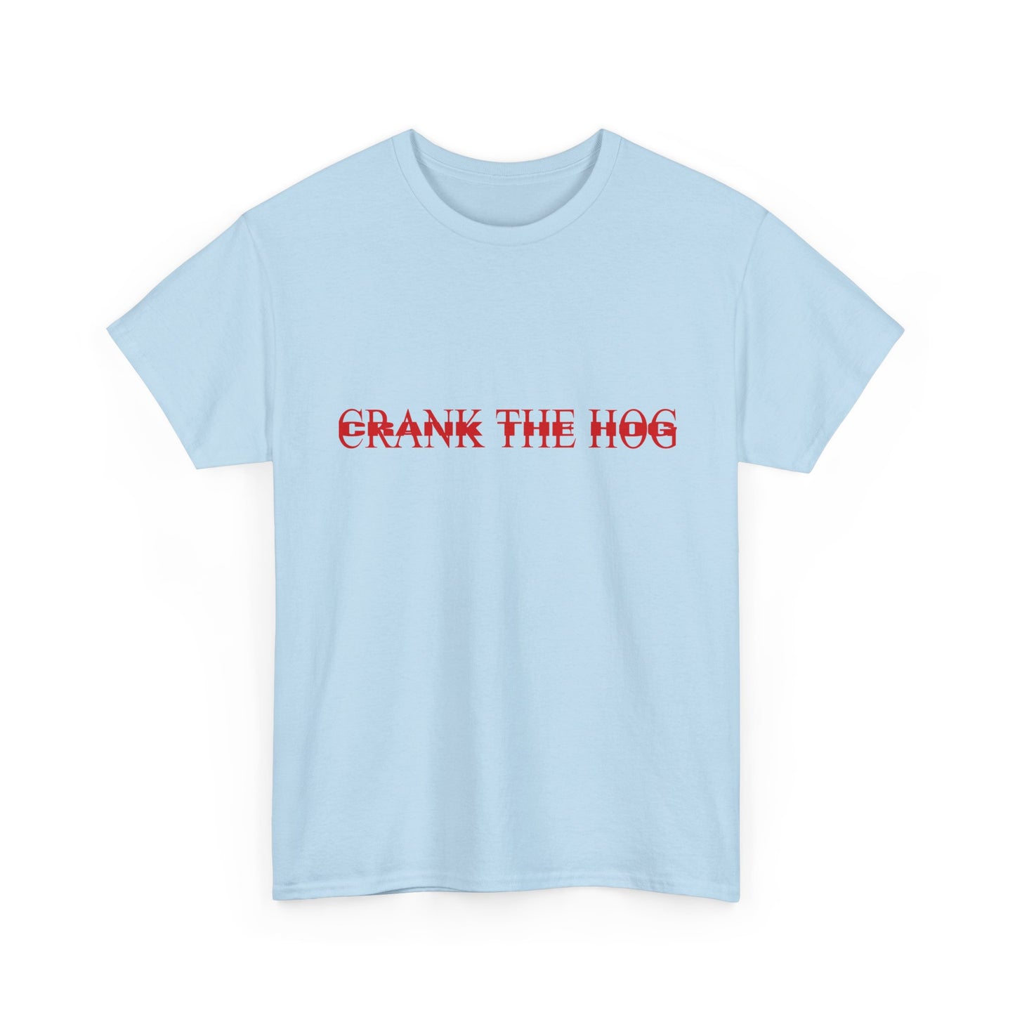Double Crank The Hog Unisex Heavy Cotton Tee