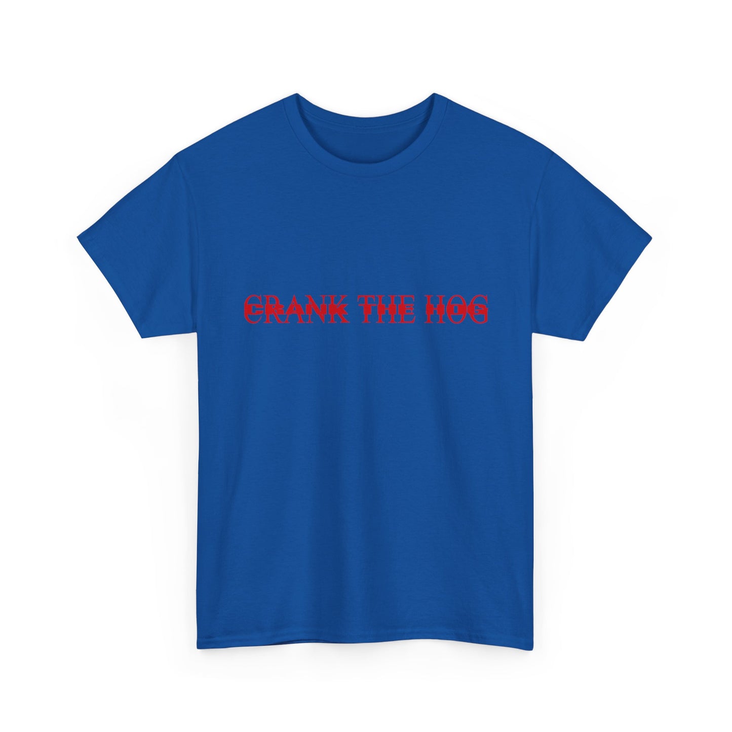 Double Crank The Hog Unisex Heavy Cotton Tee