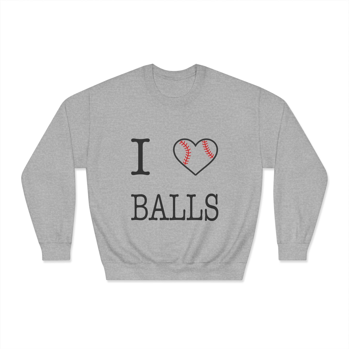 I Heart Balls Unisex DryBlend® Crewneck Sweatshirt (Black lettering)