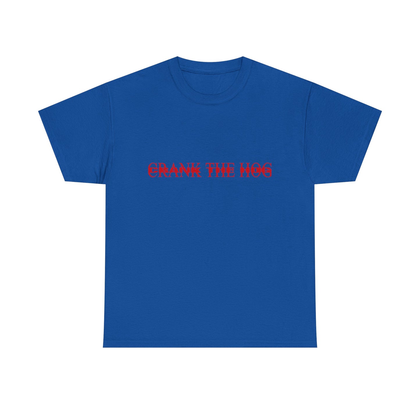 Double Crank The Hog Unisex Heavy Cotton Tee
